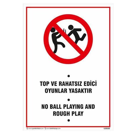 Top ve Rahatsız Edici Oyunlar Yasaktır Uyarı Levhası resmi