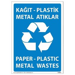 Kağıt - Plastik - Metal Atıklar Uyarı Levhası için detaylı bilgi göster Kağıt - Plastik - Metal Atıklar Uyarı Levhası resmi